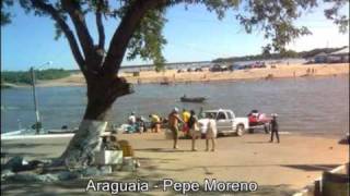 Araguaia  Pepe Moreno [upl. by Zilada]