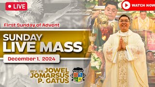 SUNDAY FILIPINO LIVE MASS TODAY II DECEMBER 1 2024 II FR JOWEL JOMARSUS GATUS [upl. by Ailsun]