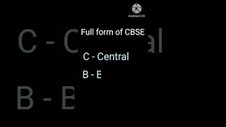 CBSE ka full form kya hota hai  Full form of cbse  fullform cbse shortvideo [upl. by Virg]