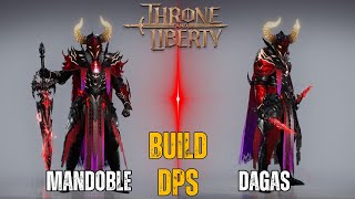 💥  Build Mandoble  Dagas DPS PvE  Throne amp Liberty [upl. by Fulvi]