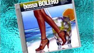 Bossa Bolero  Se Te Olvida [upl. by Debor]