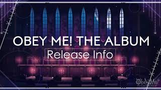 Obey Me The Album Release Info [upl. by Sucam]