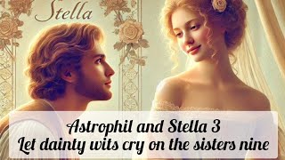 Astrophil and Stella 3 poetry sirphilipsidneysonnet [upl. by Bliss551]