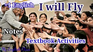 I will Fly activities notes Plus one English Textbook activities questions and answers [upl. by Venetia]