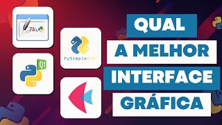 Qual a melhor biblioteca de interface gráfica do python Tkinter PysimpleGUI PyQT ou Flet [upl. by Arag804]