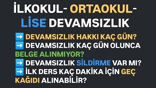 İLKOKULORTAOKULLİSE DEVAMSIZLIK TÜM AYRINTILAR [upl. by Mick]