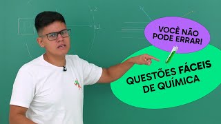 Não Erre Essas QUESTÕES FÁCEIS de QUÍMICA [upl. by Imot]