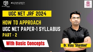 How to approach UGC NET Paper1 Syllabus l Part2  NTA UGC NET  GS NET Academy [upl. by Aisyla692]