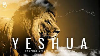 YESHUA  Prophetic Worship Warfare Prayer Instrumental [upl. by Binky724]