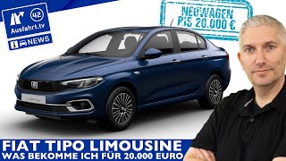 Neuwagen unter 20000 Euro Fiat Tipo Limousine mit Vollausstattung und Diesel  Ausfahrt TV News [upl. by Wit271]