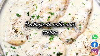 Cómo hacer Pechuga de Pollo a la Crema Receta fácil económica y Fácil [upl. by Earahs]