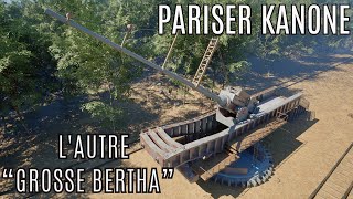 Pariser Kanonen  Lautre Grosse Bertha qui terrorisa les Parisiens pendant la 1ère Guerre mondiale [upl. by Grishilde873]