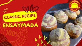 Ensaymada Classic Recipe [upl. by Drusy]