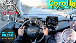 2023 Toyota Corolla 15 VVTi 125 PS TOP SPEED AUTOBAHN DRIVE POV [upl. by Atikram]