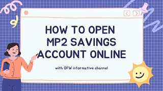 HOW TO OPEN MP2 SAVINGS ACCOUNT ONLINE [upl. by Anoif]