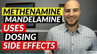 Methenamine Mandelamine  Pharmacist Review  Uses Dosing Side Effects [upl. by Dlaniger]