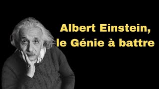 Albert Einstein Le Génie de Notre Époque [upl. by Anegue]