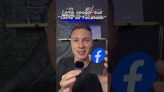 COMO APAGAR SUA CONTA DO FACEBOOK DEFINITIVAMENTE [upl. by Julie166]