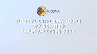 Krisna DAK input data teknis non fisik tahun 2024 kemenkeu tutorials [upl. by Safir]