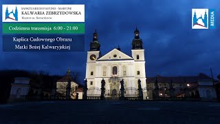 Sanktuarium Kalwaria Zebrzydowska  Kaplica Cudownego Obrazu na żywo [upl. by Oos]