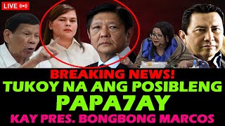 VP SARA DUTERTE  TUKOY NA ANG POSIBLENG PAPA 7AY KAY PRES BONG BONG MARCOS PBBM MON TULFO LUISTRO [upl. by Eizzik]