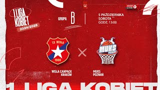 Wisła CanPack Kraków  MUKS Poznań 1 LK [upl. by Oiromed]