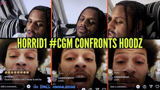 Horrid1cgm Confronts His Old Cell Mate Hoodz On Live 😱 [upl. by Hachman]