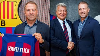 HANSI FLICK IS THE NEW BARCELONA COACH [upl. by Darrell]