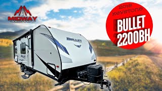 PERFECT CAMPER  2018 Keystone BULLET 2200BH  Midway Auto amp RV [upl. by Nivlac390]