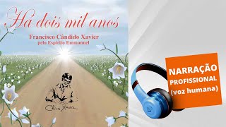 AUDIOBOOK  HÁ DOIS MIL ANOS [upl. by Lonergan]