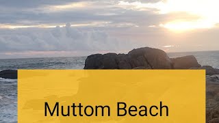 Muttom Beach 🏖️ [upl. by Bergren]