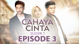 Cahaya Cinta 2 ANTV Episode 3 Part 1 [upl. by Releyks]