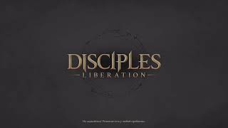 Disciples Liberation [upl. by Ainevul]