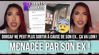 DORSAF M€NACÉE PAR SON EX ELLE NE PEUT PLUS SORTIR… CEST TRÈS GRAVE 😲 10 COUPLES PARFAITS [upl. by Asimaj]