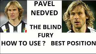 Pavel Nedved in peshow to use and in which managers he plays best [upl. by Aerda]