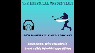 The Essential Credentials Podcast Episode 22 Why You Should Start a Side PC [upl. by Kensell]