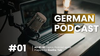 Ep 01  Zucker Freund oder Feind  Podcast Learn German Deutsch with YasH [upl. by Merill748]