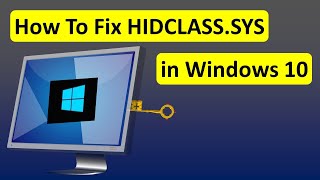 How To Fix HIDCLASSSYS in Windows 10 Quickly amp Easily [upl. by Dewayne]