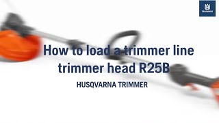 Husqvarna trimmer  How to load a trimmer line Husqvarna R25B [upl. by Conney]