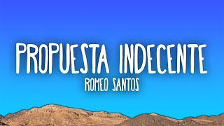 Romeo Santos  Propuesta Indecente [upl. by Aruabea]