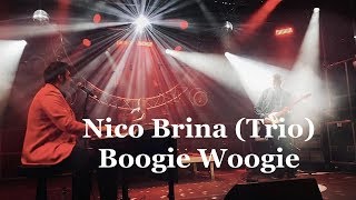 Boogie Woogie Power  Nico Brina Trio [upl. by Arodaeht]