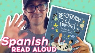 Rescatando Palabras  Read Aloud Picture Book in Spanish  Brightly Storytime [upl. by Ahsemo522]