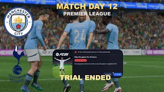 FC 25 Man City vs Spurs  My Final EPL Prediction⚽ [upl. by Gayler975]