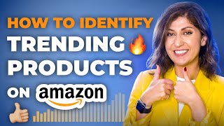 Find Trending Products on Amazon in Just 15 MINUTES 2024 Sellers Research Guide [upl. by Alegnad]