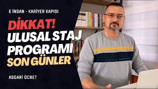 ULUSAL STAJ PROGRAMI HEM DE ASGARİ ÜCRET ÖDEMELİ [upl. by Ardyth]