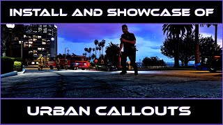 Install and Showcase of New Callouts  Tutorial  LSPDFR  GTA V [upl. by Hesta]