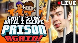 Cant Stop Until I BEAT PRISON  The Escapist [upl. by Cleodal316]