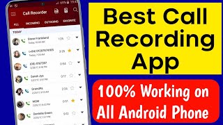 Best Call Recorder for Android  Call Recording App  100 Working on All Android Phones [upl. by Nahtiek357]