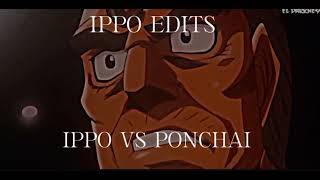 Ippo vs ponchai edits 🥊 [upl. by Ailefo44]