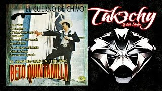 Beto Quintanilla  El Cuerno De Chivo Audio EpicENTER [upl. by Isherwood]